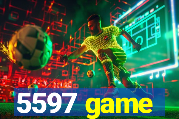 5597 game